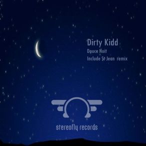 Download track Douce Nuit Dirty Kidd