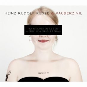 Download track Steckbrieflich Gesucht Heinz Rudolf Kunze