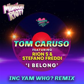 Download track I Belong (Yam Who? Philly Mix) Rion SYam Who?