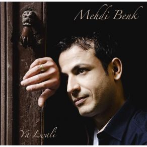 Download track Mawlana Mehdi Benk