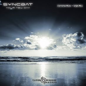 Download track Your New Day (Extended Mix) Syncbat