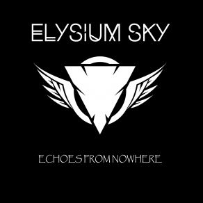 Download track Screaming In Silence Elysium Sky