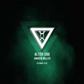 Download track Alter Ego (Original Mix) Andrew Meller