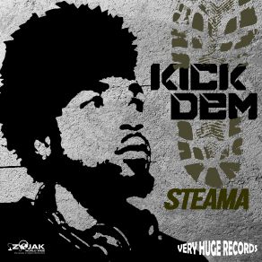 Download track Kick Dem Steama