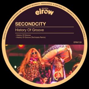 Download track History Of Groove (Original Mix) SecondCity