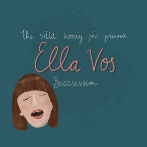 Download track Temporary (The Wild Honey Pie Buzzsession) Ella Vos