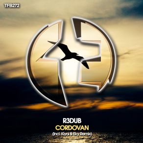 Download track Cordovan (Kiyoi'and Eky Remix) R3dubKiyoi