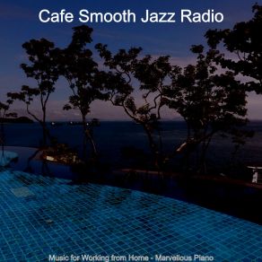 Download track Jazz Piano - Background For Studying Cafe Smooth Jazz Radio