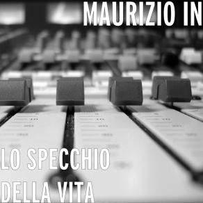 Download track Lontano Maurizio IN