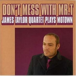 Download track You Beat Me To The Punch The James Taylor Quartet