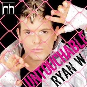 Download track Untouchable (Original Radio Edit) Ryan W