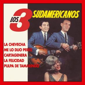 Download track Me Lo Dijo Perez Los 3 Sudamericanos