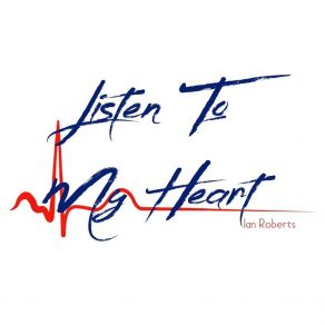 Download track Listen To My Heart Ian Roberts