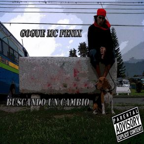 Download track El Tiempo Pasa Gogue Mc Fenix