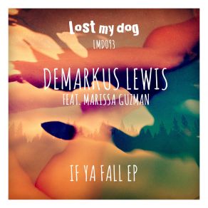 Download track - You Take Me Demarkus Lewis