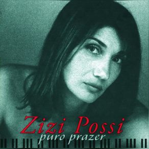 Download track Pedaço De Mim Zizi Possi