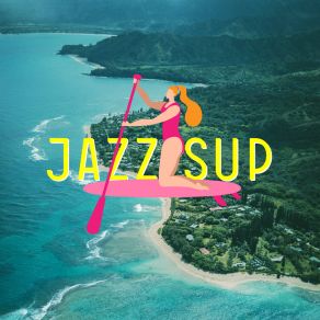 Download track Pacific Blues JAZZ SUP