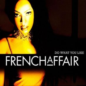 Download track Do What You Like (X-Tended Club Version) French AffairKarsten & Thorsten Dreyer