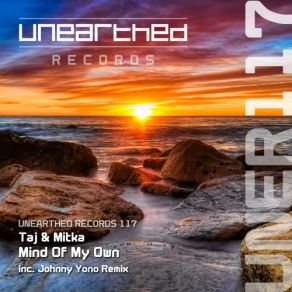 Download track Mind Of My Own (Original Mix) Taj, Mitka