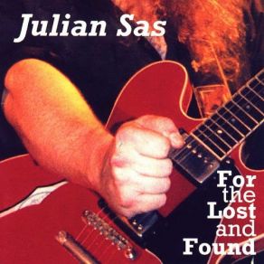 Download track Blues For J' Julian Sas