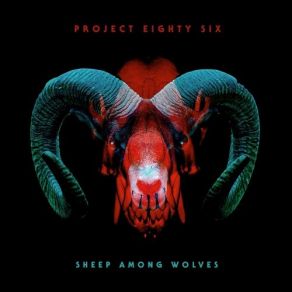 Download track Sheep Among Wolves Project 86