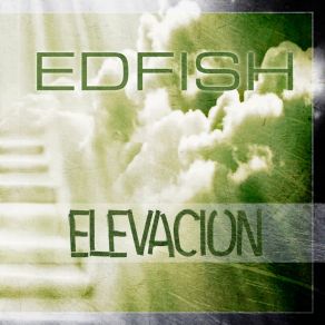 Download track Elevacion Edfish