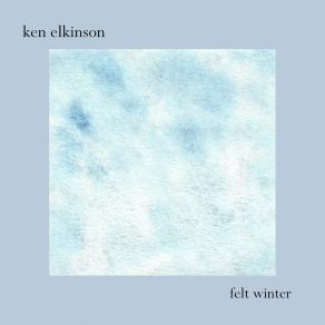 Download track Felt March 5 Ken Elkinson