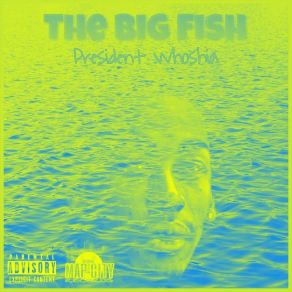 Download track Dry Shyt President Whoshia