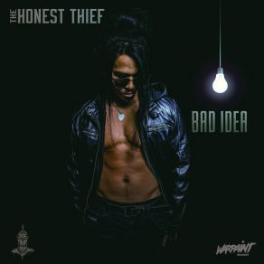 Download track Bad Idea (Radio Edit) The Honest Thief