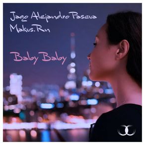 Download track Baby Baby (Original Mix) Makus. Rn