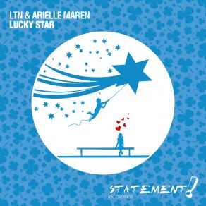 Download track Lucky Star (Extended Mix) LTN, Arielle Maren