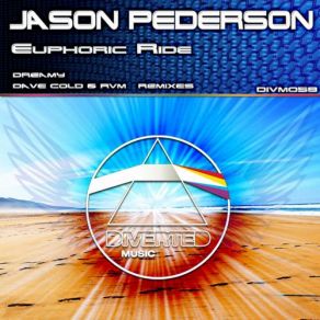 Download track Euphoric Ride (Original Mix) Jason Pederson