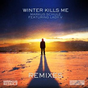 Download track Winter Kills Me (Solis & Sean Truby Remix) Lady V, Markus Schulz