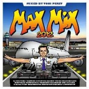 Download track Max Mix 2012 Megamix Toni Peret