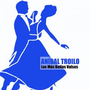 Download track Tu Diagnóstico Aníbal Troilo