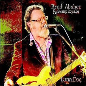 Download track Wanna Be Your Man Brad Absher, Swamp Royale