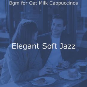 Download track Glorious Music For Coffee Bars Elegant Soft Jazz