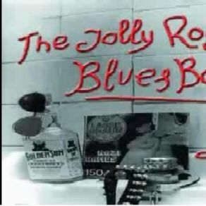 Download track Born To Be A Rocket The JOLLY ROGERS Blues Band