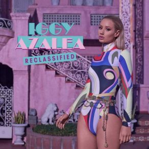 Download track Don't Need Y'all Iggy Azalea