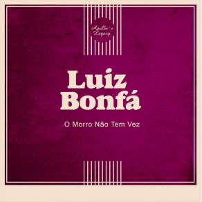 Download track Samba De Orfeu Luiz Bonfá