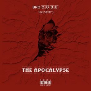 Download track Intro (The Apocalypse) Bro CodeApocAlypse