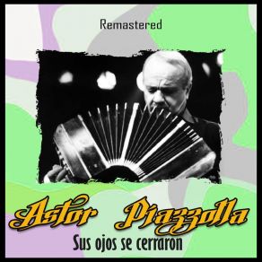 Download track Introducción Al Ángel (Remastered) Astor Piazzolla