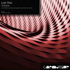 Download track Odyrian (North Echo & Sloh Remix) Lark RiseNorth Echo, Sloh