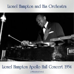 Download track The Nearness Of You (Remastered 2020) Lionel Hampton And His Orchestra