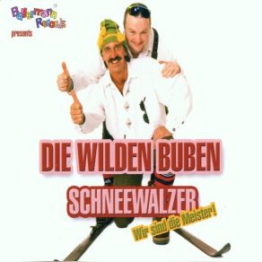 Download track In Der Schinkenstrasse (Der Original Wilde-Buben-Dance-Mix) Die Wilden Buben