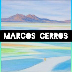 Download track Pájaro Perdido Marcos Cerros