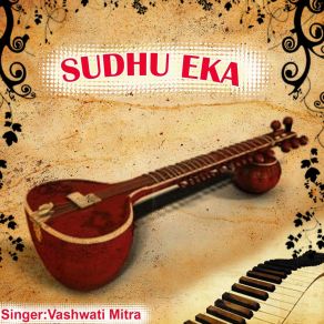 Download track Ei Hawa Montake Chuye Jay Vashwati Mitra