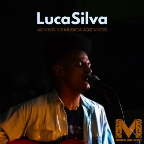 Download track Sim Ou Não (Acústico Ao Vivo) LucaSilva