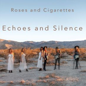 Download track Feel The Fire Roses & Cigarettes