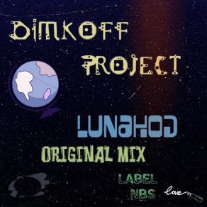 Download track Lunahod (Original Mix) DIMKOFF Project